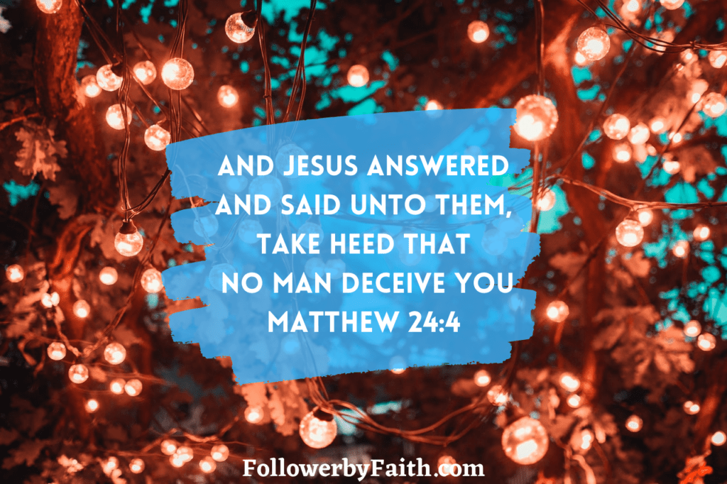 Matthew 24:4 Daily Bible Verse 