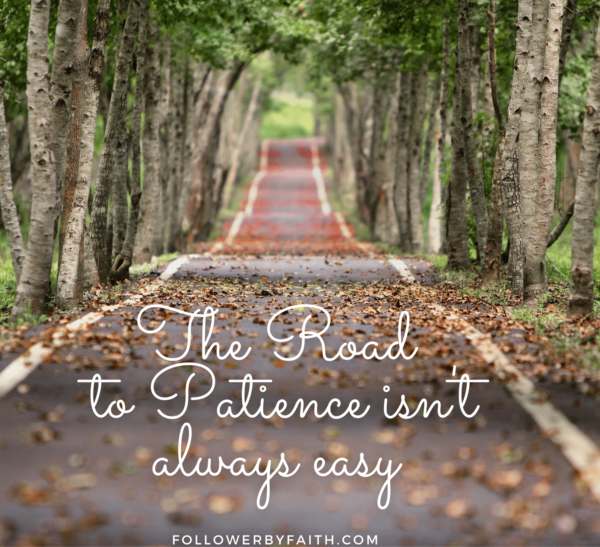 The Road to Patience