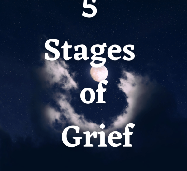 Grief: 5 Stages of Grief