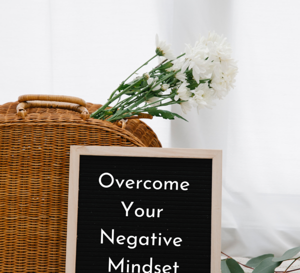 Overcome Your Negative Mindset Devotional