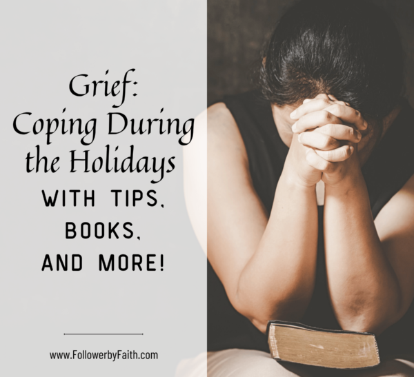 Grief Coping with Grief during Holidays Tips, Books, Guides, Walkthrough