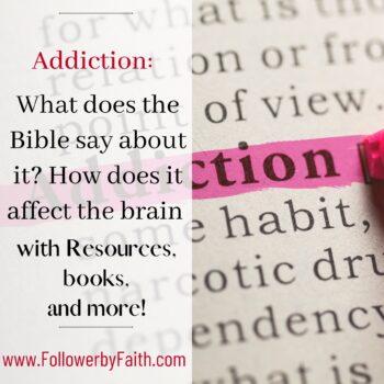 Addiction: What does the Bible say about addiction? How does addiction affect the brain? Addiction books and more