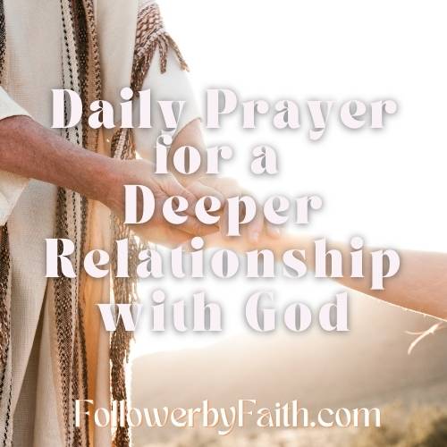 Prayers for a Closer Relationship with God