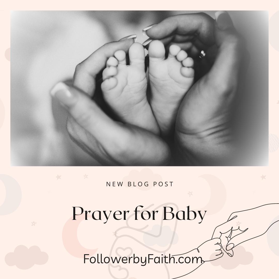 prayer-for-baby-follower-by-faith